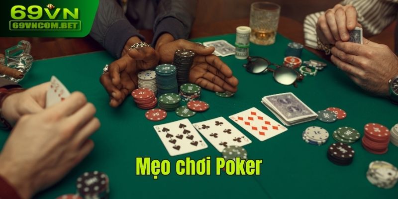 mẹo chơi poker