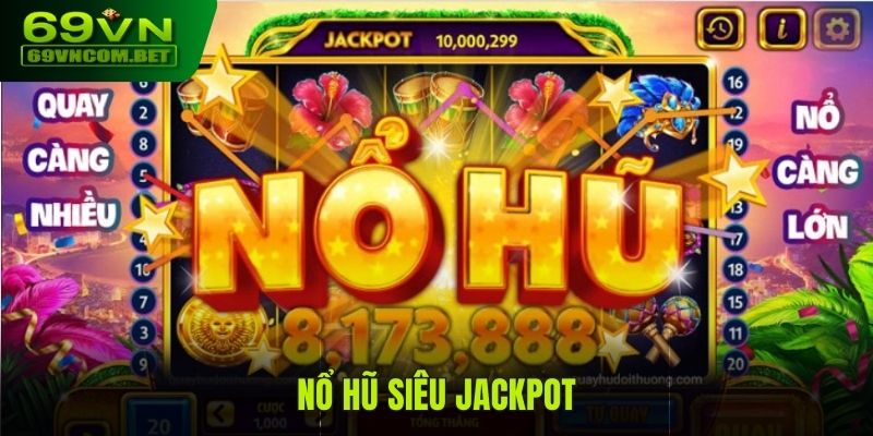 nổ hũ siêu jackpot